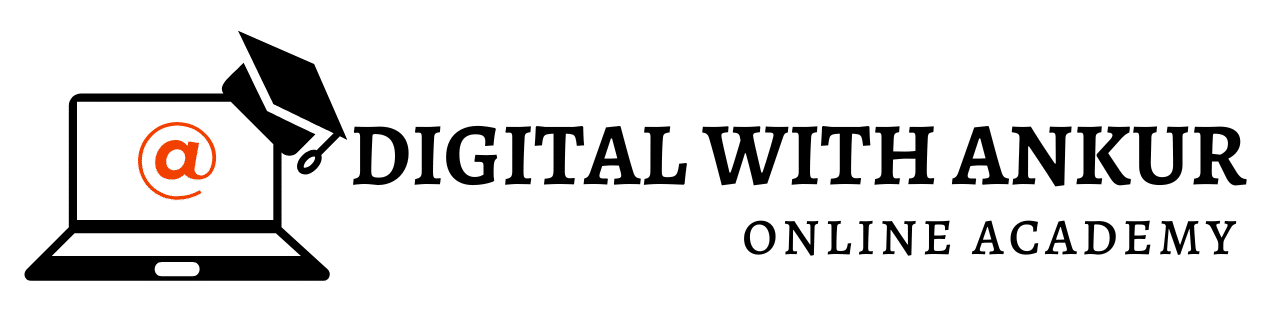 Digital With Ankur School